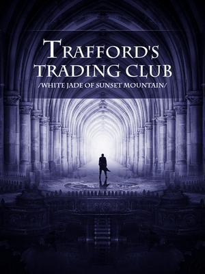 Trafford's Trading Club cover