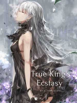 True King's Ecstasy cover