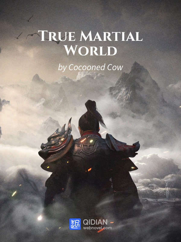 True Martial World cover