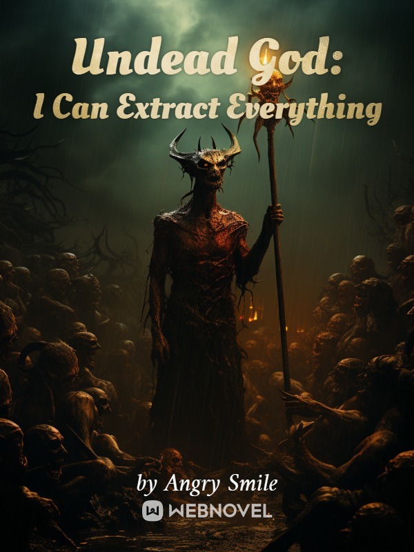 Undead God: I Can Extract Everything cover