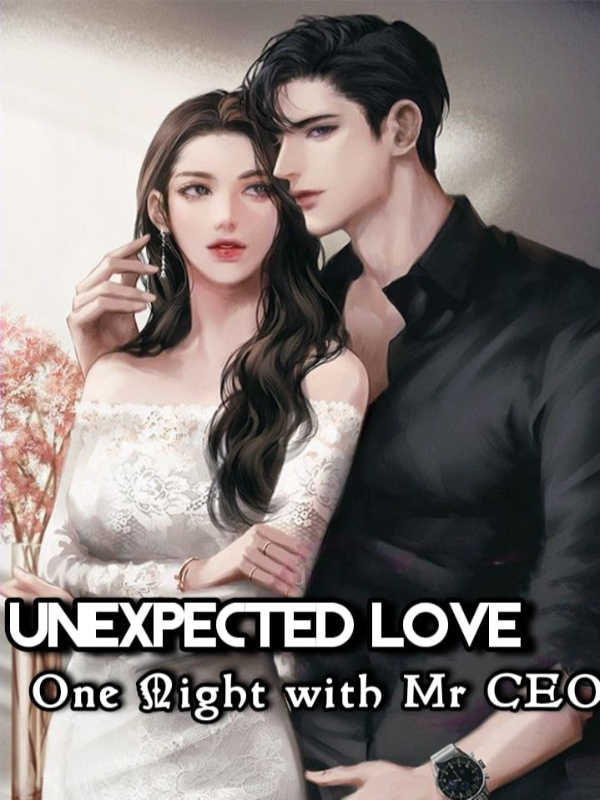 Unexpected Love: One Night With Mr CEO cover