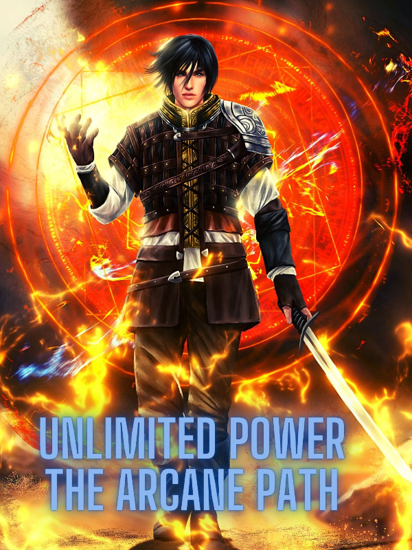 Unlimited Power - The Arcane Path (COMPLETED) cover