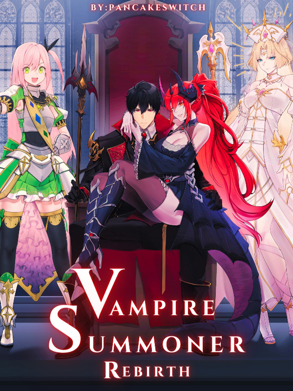 Vampire Summoner's Rebirth: Summoning The Vampire Queen At The Start cover