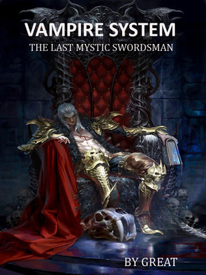 Vampire System- The Last Mystic Swordsman cover